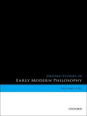 cover image of Oxford Studies in Early Modern Philosophy, Volume VIII